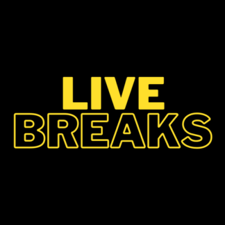Live Breaks